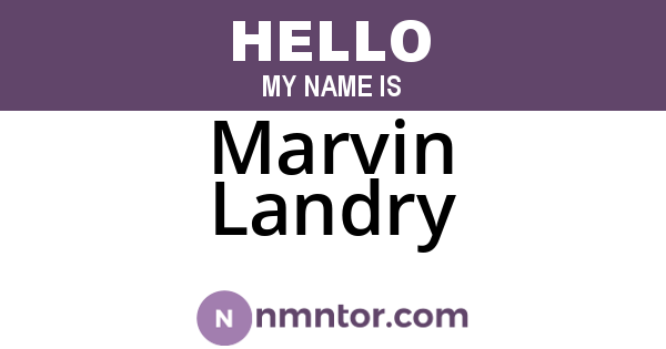 Marvin Landry