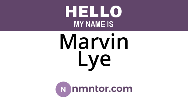 Marvin Lye