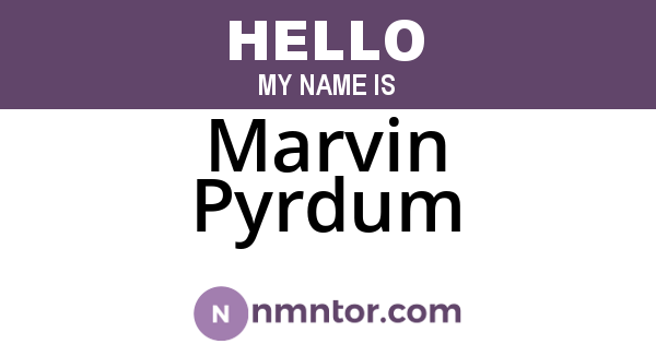 Marvin Pyrdum