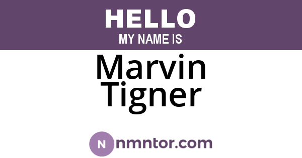 Marvin Tigner