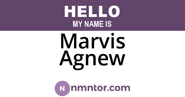 Marvis Agnew
