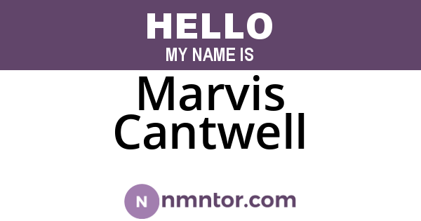 Marvis Cantwell