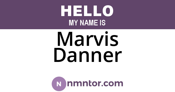 Marvis Danner