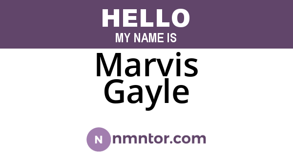 Marvis Gayle