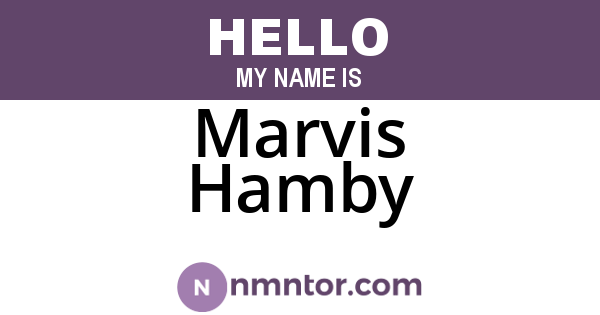 Marvis Hamby