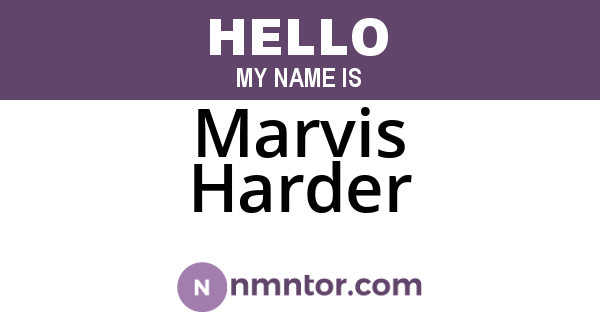 Marvis Harder