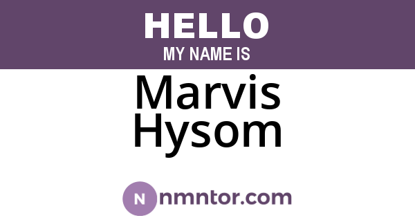 Marvis Hysom