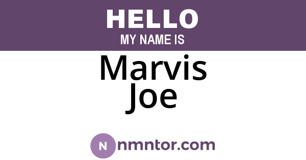 Marvis Joe