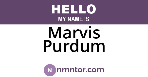 Marvis Purdum