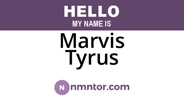 Marvis Tyrus