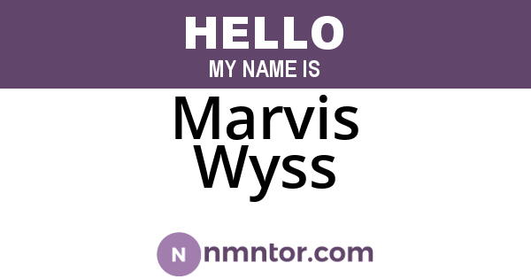 Marvis Wyss
