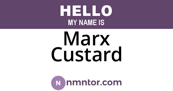 Marx Custard