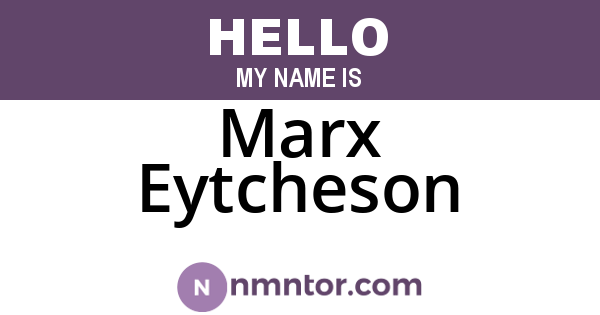 Marx Eytcheson
