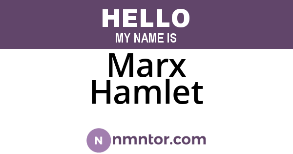 Marx Hamlet