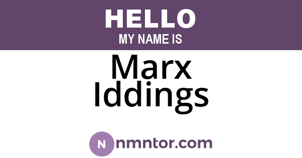 Marx Iddings