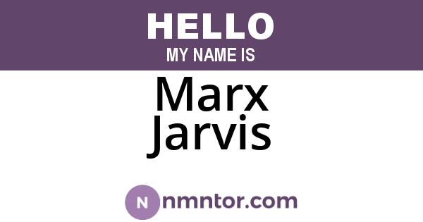 Marx Jarvis