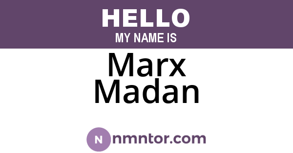 Marx Madan