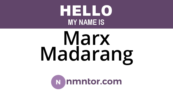 Marx Madarang