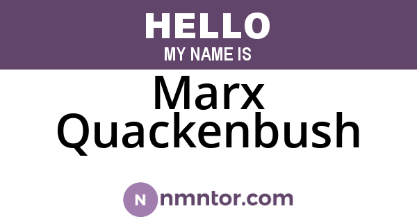 Marx Quackenbush