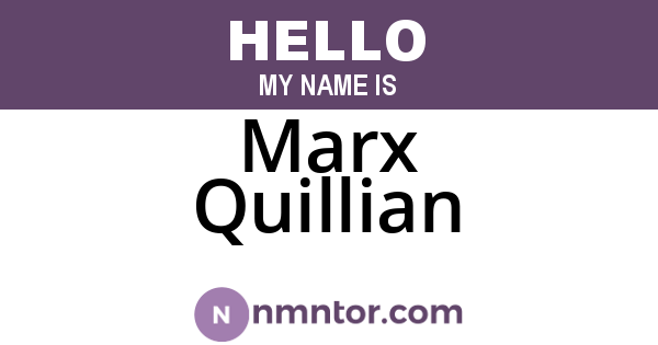 Marx Quillian