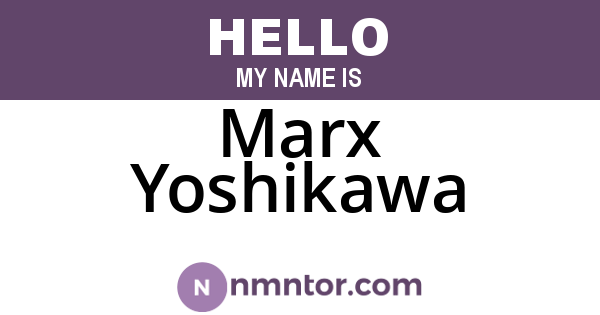 Marx Yoshikawa