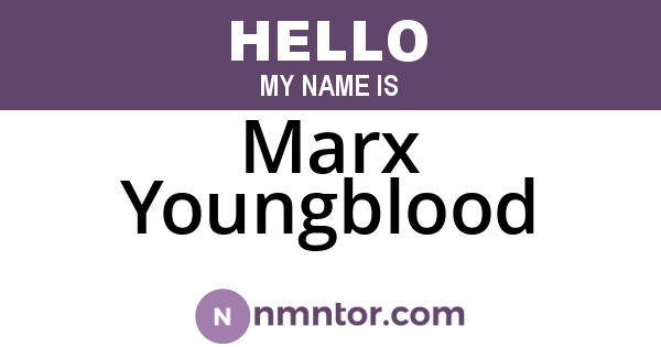 Marx Youngblood