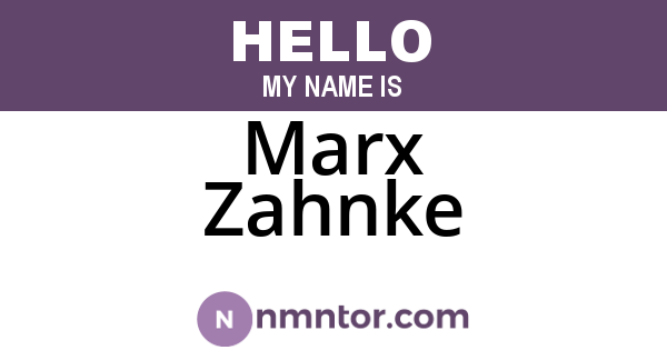 Marx Zahnke
