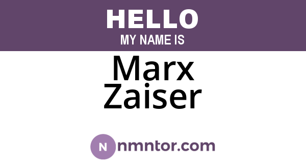 Marx Zaiser