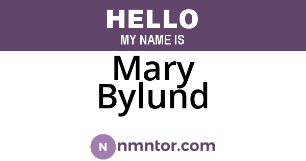 Mary Bylund