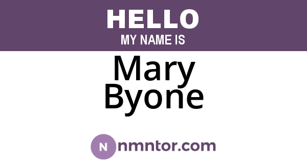 Mary Byone