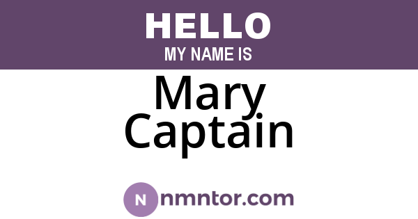 Mary Captain