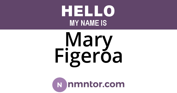 Mary Figeroa