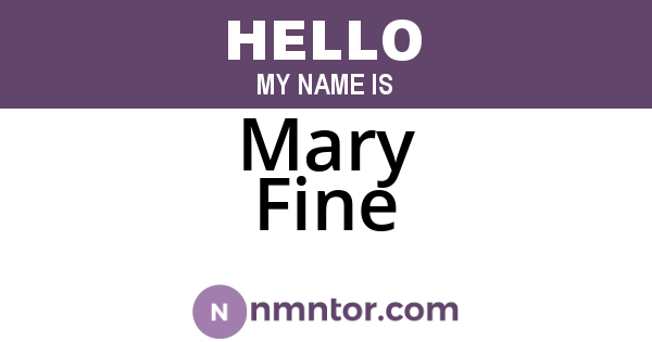 Mary Fine