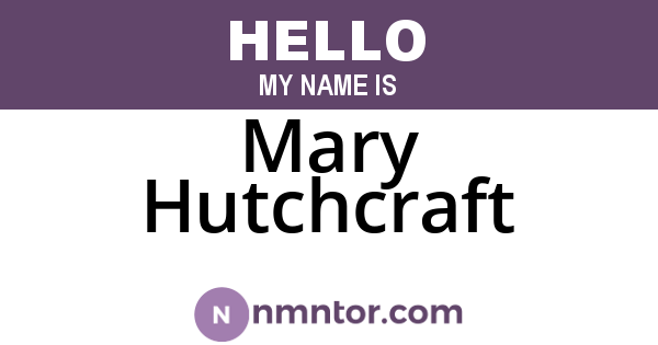 Mary Hutchcraft
