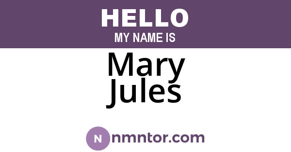 Mary Jules