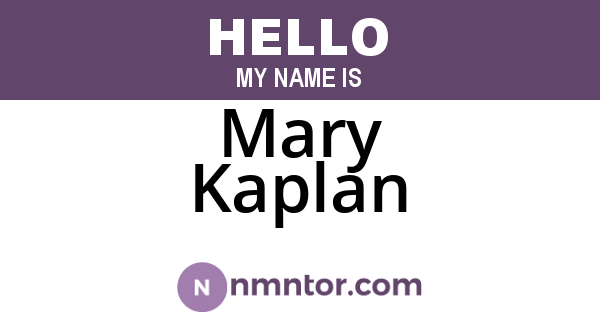 Mary Kaplan