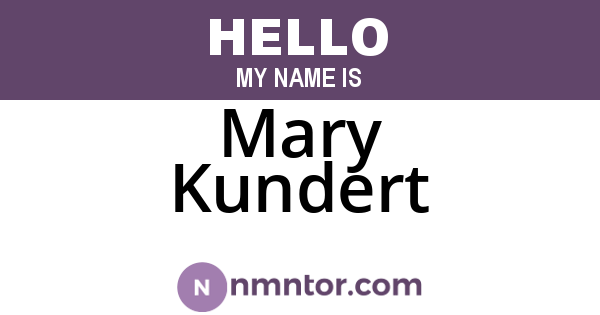 Mary Kundert