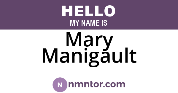 Mary Manigault