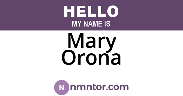 Mary Orona
