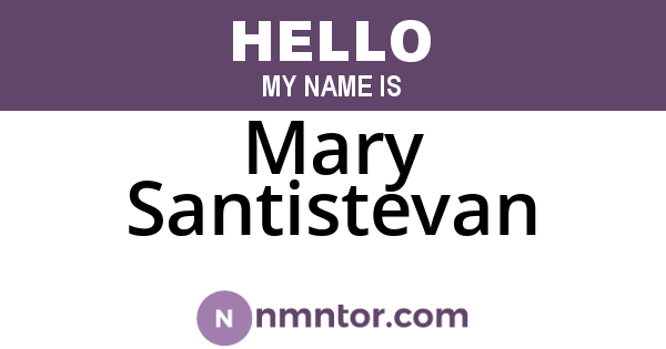 Mary Santistevan