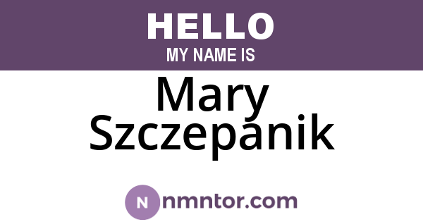 Mary Szczepanik