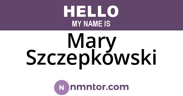 Mary Szczepkowski