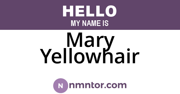 Mary Yellowhair