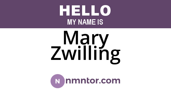 Mary Zwilling