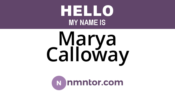 Marya Calloway