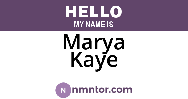 Marya Kaye