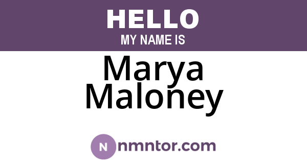 Marya Maloney