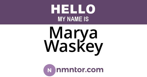 Marya Waskey