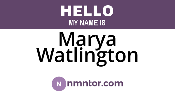 Marya Watlington