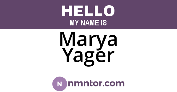 Marya Yager